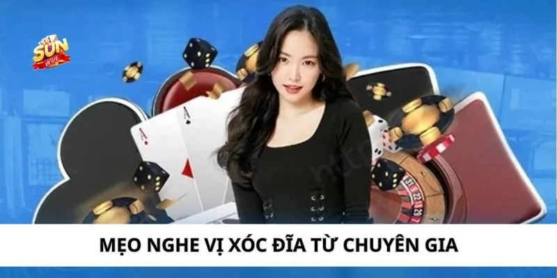 Tổng hợp cách nghe xóc đĩa đảm bảo ăn cược Tổng hợp cách nghe xóc đĩa đảm bảo ăn cược